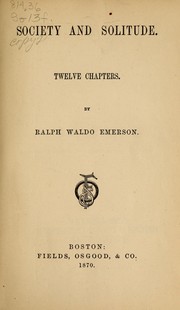 Cover of: Society and solitude | Ralph Waldo Emerson