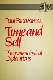 Cover of: Time and self: phenomenological explorations
