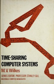 Cover of: Time-sharing computer systems by M. V. Wilkes