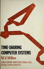 Cover of: Time-sharing computer systems by M. V. Wilkes, M. V. Wilkes