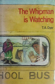 Cover of: The whipman is watching