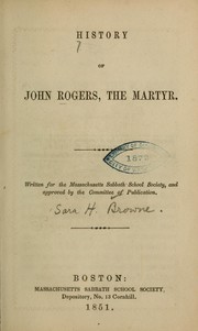 Cover of: History of John Rogers by Sara H. Browne