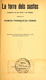 Cover of: La torre dels sustos: comèdia en un acte y en prosa