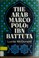 Cover of: The Arab Marco Polo, Ibn Battuta