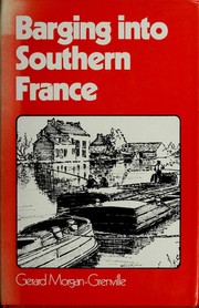 Cover of: Barging into southern France