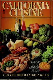Cover of: California cuisine by Carmel Berman Reingold