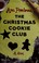 Cover of: The Christmas cookie club