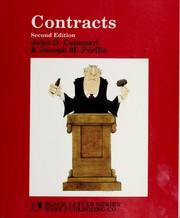 Cover of: Contracts by John D. Calamari