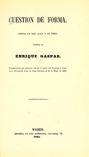 Cover of: Cuestión de forma: comedia en tres actos y en verso