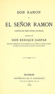 Cover of: Don Ramón y el señor Ramón by Enrique Gaspar