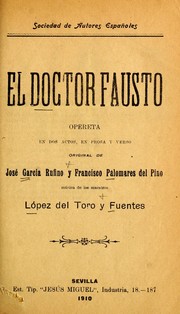 Cover of: El doctor Fausto: opereta en dos actos, en prosa y verso