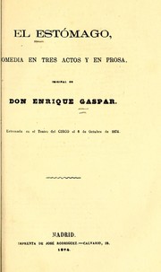 Cover of: El estómago: comedia en tres actos y en prosa