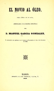 Cover of: El novio al óleo: pieza cómica en un acto