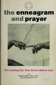 Cover of: Enneagram and Prayer: Discovering Our True Selves Before God
