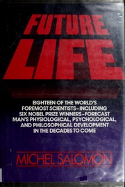 Cover of: Future life by Michel Salomon