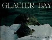 Glacier Bay by William D. Boehm