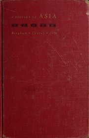 Cover of: A history of Asia by Woodbridge Bingham, Woodbridge Bingham