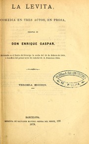 Cover of: La levita: comedia en tres actos, en prosa