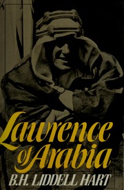 Cover of: Lawrence of Arabia by B. H. Liddell Hart