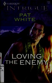 Cover of: Loving The Enemy (Harlequin Intrigue Series)