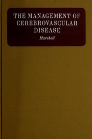 Cover of: The management of cerebrovascular disease