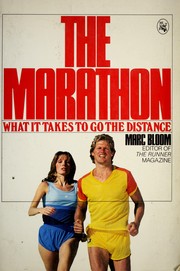 Cover of: The marathon: what it takes to go the distance