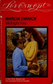 Cover of: MIDNIGHT KISS by Marcia Evanick
