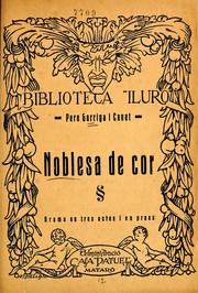 Noblesa de cor by Pere Garriga i Canet