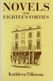 Cover of: Novels of the Eighteen-Forties by Kathleen Tillotson