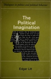 Cover of: The political imagination by Edgar Litt