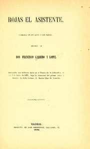 Cover of: Rojas el asistente by Francisco Garrido y López, Francisco Garrido y López