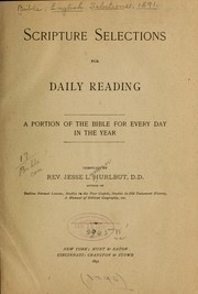 Cover of: Scripture selections for daily reading.: A portion of the Bible for every day in the year.