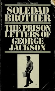 Cover of: Soledad brother: the prison letters of George Jackson.