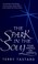 Cover of: The Spark in the Soul