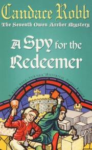Cover of: A Spy for the Redeemer (Owen Archer Mystery)