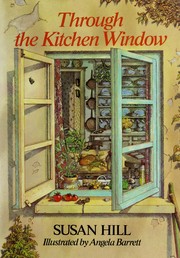 Cover of: Through the kitchen window by Susan Hill