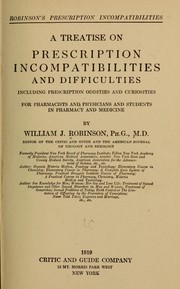 Cover of: A treatise on prescription incompatibilities and difficulties, including prescription oddities and curiosities for pharmacists and physicians and students in pharmacy and medicine