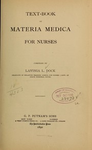 Cover of: Text-book of materia medica for nurses by Dock, Lavinia L.