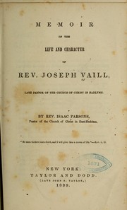 Cover of: Memoir of the life and character of Rev. Joseph Vaill, late pastor of the church of Christ in Hadlyme