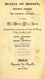 Cover of: Blanca de Borbón by Antonio Gil y Zárate, Antonio Gil y Zárate