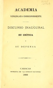 Cover of: Discurso inaugural: su crítica y au defensa