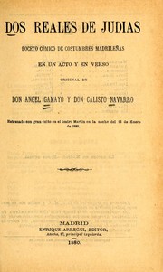 Cover of: Dos reales de judías: boceto cómico de costumbres madrileñas en un acto y en verso