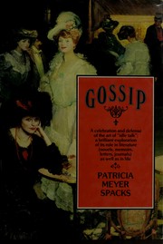 Gossip by Patricia Meyer Spacks