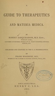 Cover of: A guide to therapeutics and materia medica