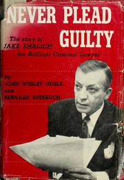 Cover of: Never plead guilty