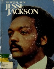 Cover of: The picture life of Jesse Jackson by Warren J. Halliburton