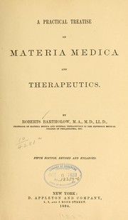 Cover of: A practical treatise on materia medica and therapeutics.