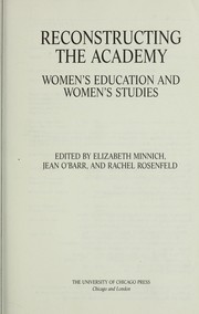 Cover of: Reconstructing the Academy: Women's Education and Women's Studies