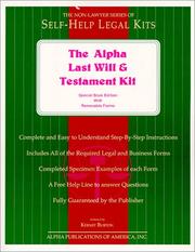 The Alpha Last Will and Testament Kit by Kermit Burton