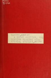 Cover of: A short history: the Western Reserve Historical Society, 1867-1942